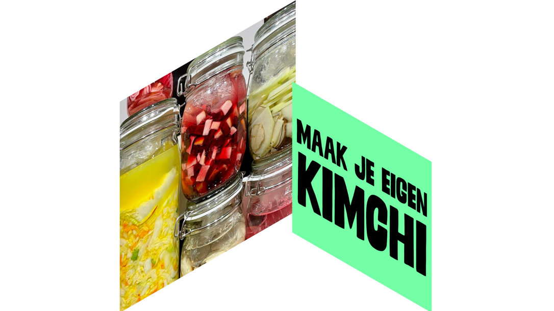 Maak je eigen kimchi - Workshop