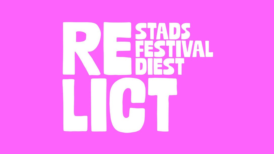 Stadsfestival RELICT - Tickets en reservaties